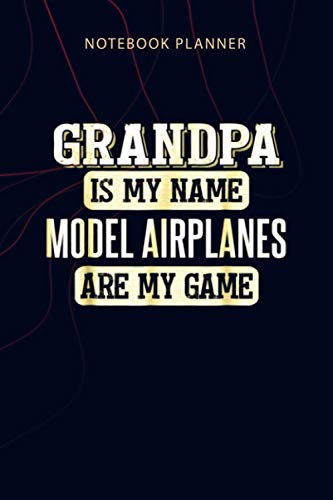 Notebook Planner Funny Model Airplanes Gift for Grandpa Fathers Day: Home Budget, Planner, Personalized, Money, Planning, Agenda, 6x9 inch, 114 Pages