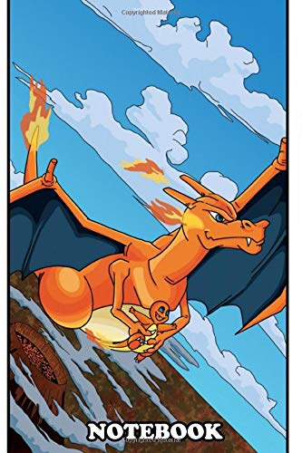 Notebook: This Charizard And Charmander Pairing Is A Part Of A Pa , Journal for Writing, College Ruled Size 6" x 9", 110 Pages