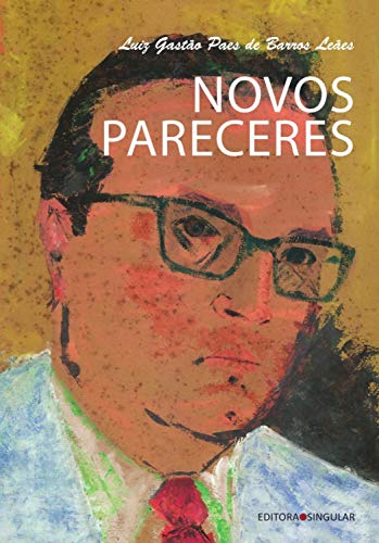 Novos Pareceres (Portuguese Edition)
