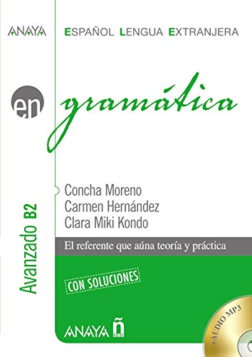 Nuevo Sueña: Gramática. Nivel avanzado B2: Gramatica - nivel avanzado B2 con soluciones+CD Nueva (Anaya E.L.E. EN - Gramática - Nivel Avanzado (B2))