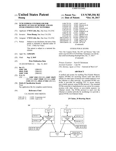 NVM express controller for remote access of memory and I/O over ethernet-type networks: United States Patent 9785356 (English Edition)