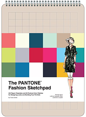Pantone Fashion Sketchpad: 420 Figure Templates and 60 Pantone Color Palettes for Designing Looks