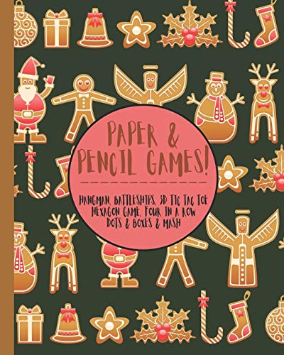 Paper & Pencil games!: Cute Christmas retro vintage santa gingerbread snowmen travel & activity game book with game instructions! Features 4 in a row, ... Battle, Tic tac toe & dots & boxes & mazes