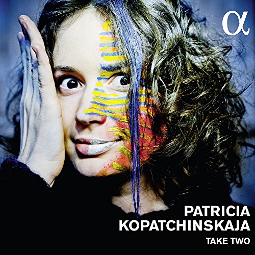 Patricia Kopatchinstakaja: Take Two / Kopatchinskaja
