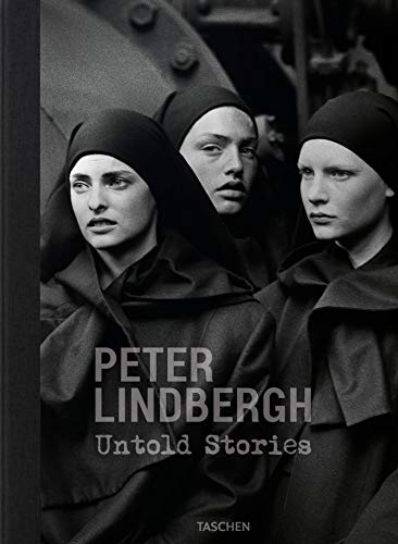 Peter Lindbergh. Untold Stories (trilingüe) (Fotografia)
