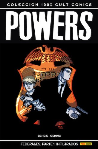 Powers 15. Federales. Parte 1. Infiltrados (100% Cult - Powers)