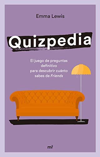 Quizpedia: El juego de preguntas definitivo para descubrir cuánto sabes de Friends