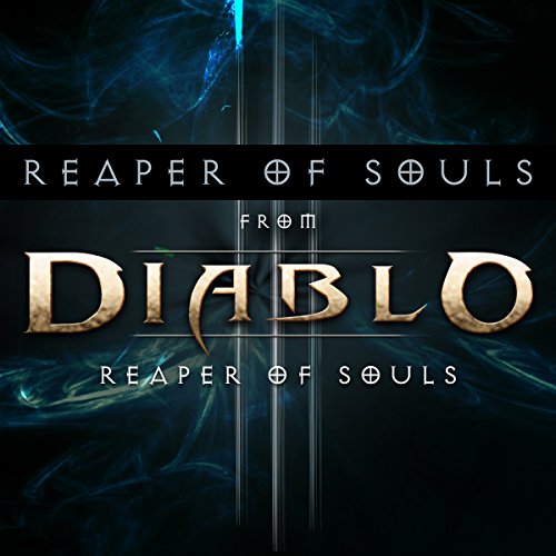 Reaper of Souls (From "Diablo III: Reaper of Souls")