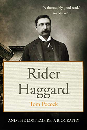 Rider Haggard and the Lost Empire (English Edition)