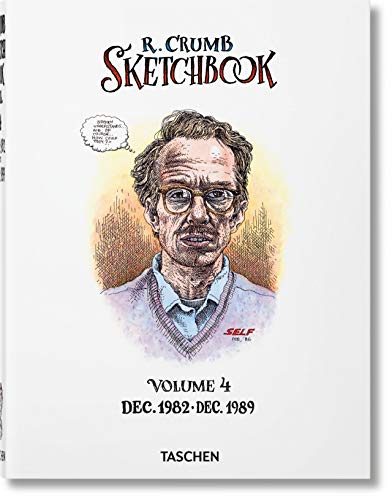 Robert Crumb. Sketchbook, Vol. 4: 1982–1989