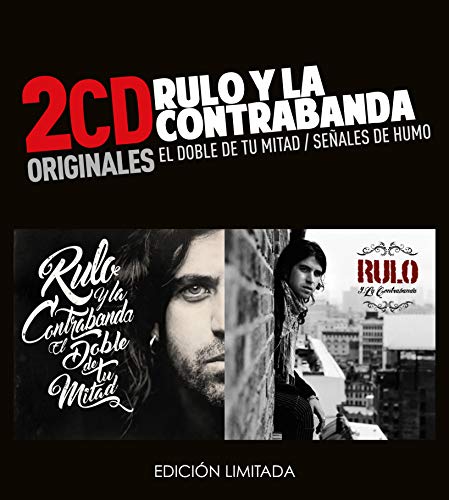 Rulo Y La Contrabanda -El Doble De Tu Mitad / Señales De Humo (2 CD)