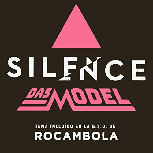 Silence (Tema Incluído en la Banda Sonora Original de la Película Rocambola)