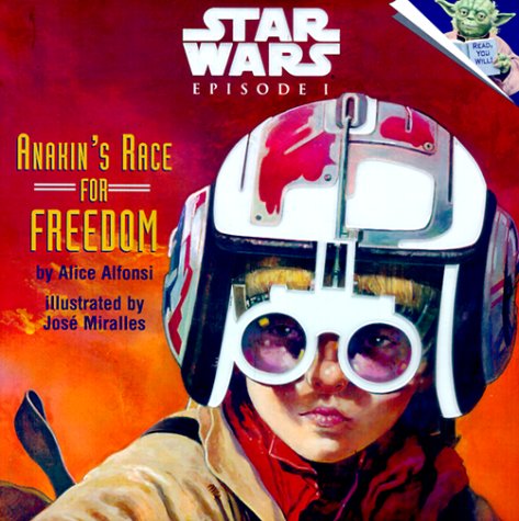 Star Wars: Anakin's Race for Freedom (Star Wars Storybooks)
