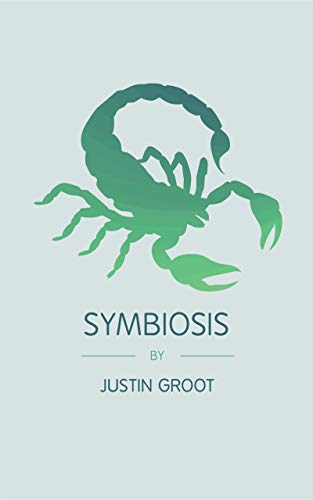Symbiosis: Book Three of the Forest Trilogy (English Edition)