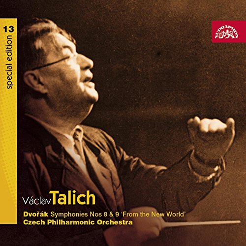 Talich Special Edition 13. Dvořák: Symphonies Nos 8 & 9