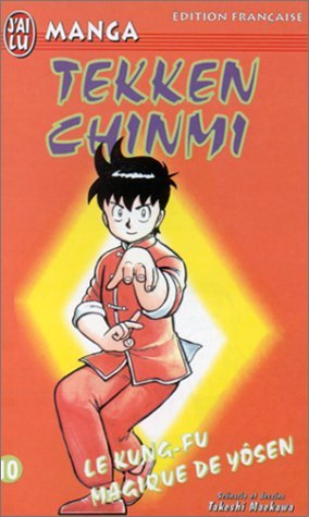 Tekken Chinmi, Tome 10 : L'entrainement dans la montagne (J'ai lu. Manga)