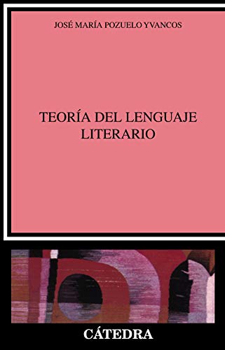 Teoría del lenguaje literario (Crítica y estudios literarios)