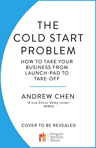 The Cold Start Problem: How to take your business from launch-pad to take-off