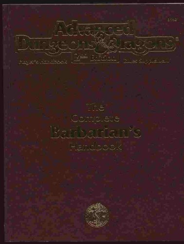 The Complete Barbarian's Handbook (Advanced Dungeon & Dragons, 2nd Edition)