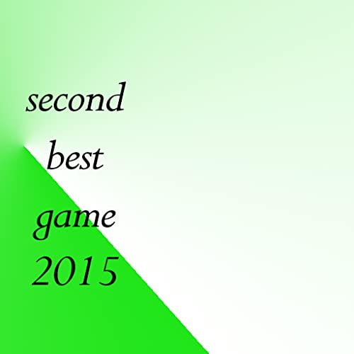 The Second Best Video Games 2015