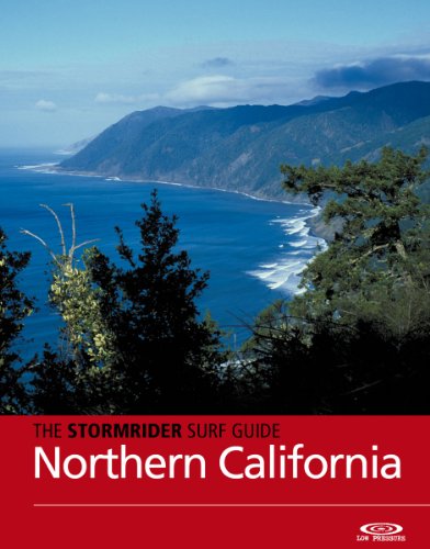 The Stormrider Surf Guide - Northern California: Surfing in Del Norte, Humboldt, Mendocino, Sonoma and Marin Counties (Stormrider Surfing Guides) (English Edition)