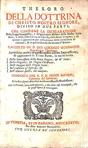 Thesoro della Dottrina di Christo Nostro Signore, diviso in due parti (Italian Edition)