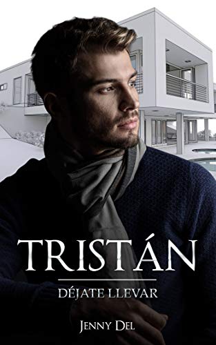 Tristán: Déjate llevar Tristán: Déjate llevar