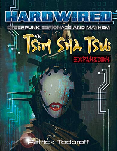 Tsim Sha Tsui Expansion: A supplement for HARDWIRED (English Edition)