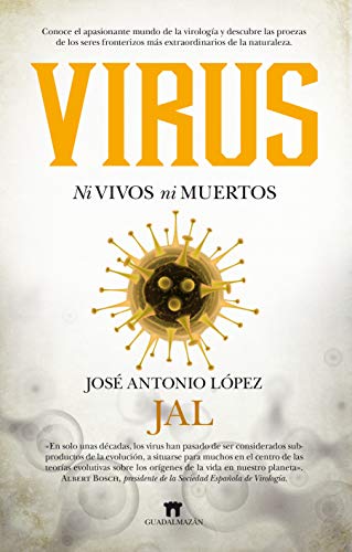 Virus Ni vivos ni muertos (Divulgación Científica)