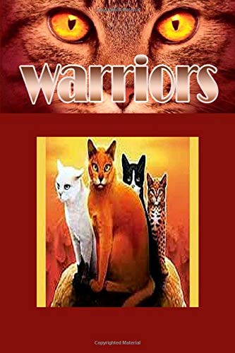 WARRIORS: wariors warriors the broken code warriors the new prophecy warriors the prophecies begin warriors power of three lind paperback Notebook 120 page 6'' x 9''