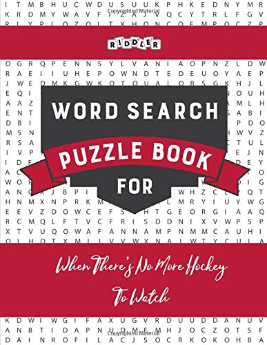 Word Search Puzzle Book for When There's No More Hockey To Watch