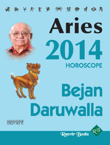 Your Complete Forecast 2014 Horoscope - Aries (English Edition)
