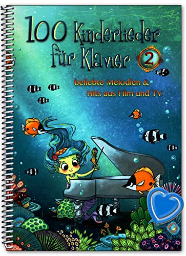 100 canciones infantiles para piano Band 2 – populares melodías de cine y TV – Libro de canciones infantiles con colorido clip en forma de corazón – BOE7965 9783954562329 100 canciones infantiles para piano Band 2 – populares melodías de cine y TV – Libro de canciones infantiles con colorido clip en forma de corazón – BOE7965 9783954562329