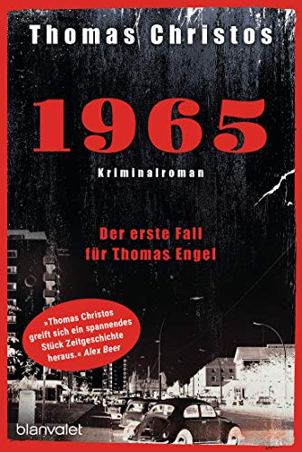 1965 - Der erste Fall für Thomas Engel: Kriminalroman (Thomas Engel ermittelt 1) (German Edition)
