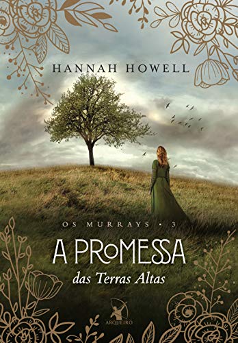 A promessa das Terras Altas (Os Murrays Livro 3) (Portuguese Edition)