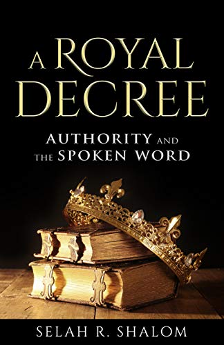 A Royal Decree: Authority and the Spoken Word (English Edition)