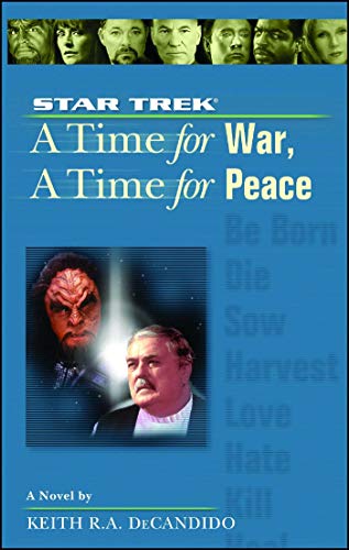A Star Trek: The Next Generation: Time #9: A Time for War, A Time for Peace (English Edition)