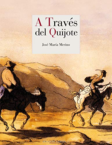 A través del Quijote: 117 (Literatura Reino de Cordelia)