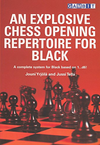 An Explosive Chess Opening Repertoire for Black (English Edition)