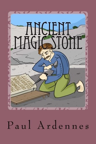 Ancient Magic Stone: Playing with the Present and Future: Volume 1 (Power Playing)