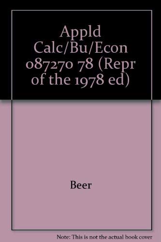 Appld Calc/Bu/Econ 087270 78 (Repr of the 1978 Ed)