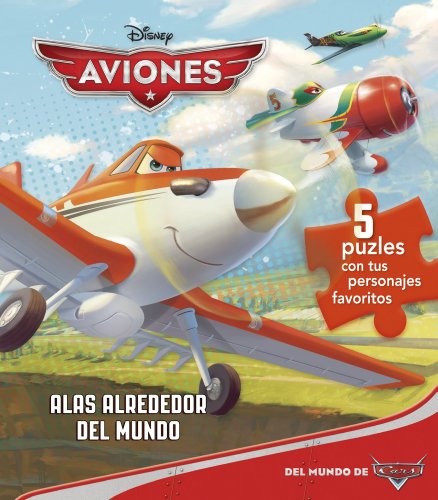Aviones. 5 puzles: Alas Alrededor del Mundo (Disney. Aviones)