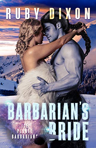 Barbarian's Bride: A SciFi Alien Romance (Ice Planet Barbarians Book 22) (English Edition)