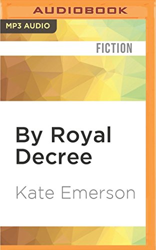 By Royal Decree: 3 (Secrets of the Tudor Court)