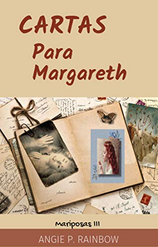 Cartas para Margareth (Mariposas nº 3)