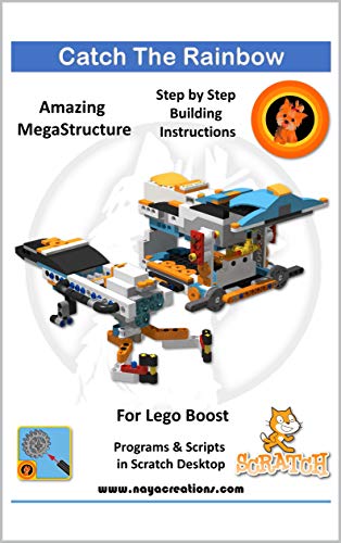 Catch The Rainbow: Model and project for Lego Boost (Educational Robotics) (English Edition)