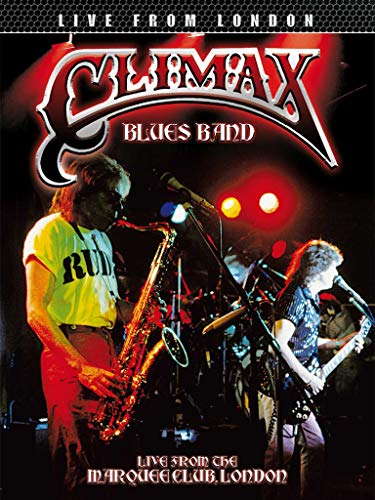 Climax Blues Band - Live from London
