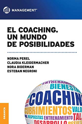 Coaching. Un mundo de posibilidades El