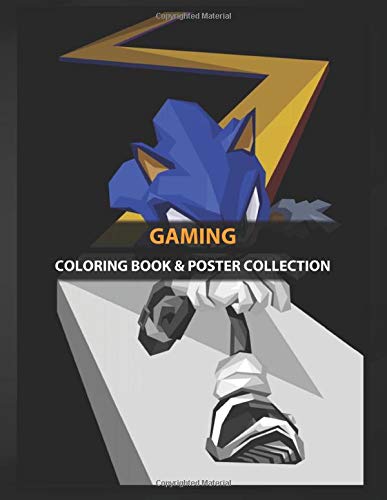 Coloring Book & Poster Collection: Gaming The Blue Speedster Gaming