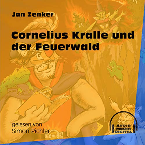 Cornelius Kralle und der Feuerwald - Track 67 Cornelius Kralle und der Feuerwald - Track 67